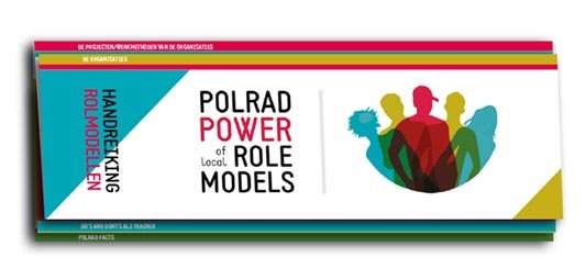 Polrad power role models. Ontwerp en productie flyer, drukwerk.